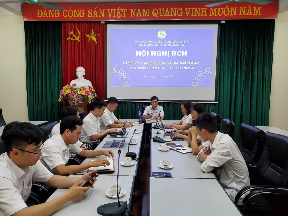 Công đoàn PC Sơn La: Hội nghị Ban chấp hành, sơ kết công tác Công đoàn 5 tháng đầu năm 2022